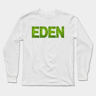 Eden Christian Inspired Design Long Sleeve T-Shirt